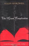 The Grand Complication - Allen Kurzweil