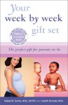 Your Pregnancy 7E/Your Baby 3E Gift Set - Glade B. Curtis, Judith Schuler