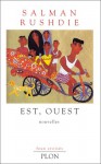 Est Ouest - Salman Rushdie