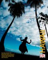 Hawaii 24/7: 24 Hours. 7 Days. Extraordinary Images of One Week in Hawaii. - Rick Smolan, David Elliot Cohen