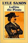 Lafitte the Pirate - Lyle Saxon, E.H. Suydam