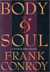 Body and Soul - Frank Conroy