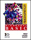 Programming In Microsoft Basic - Gary B. Shelly, Thomas J. Cashman, James S. Quasney