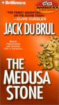 The Medusa Stone (Audio) - Jack Du Brul, J. Charles