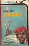 Caravan - Frank Kelly Freas, Stephen Goldin