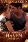 Rocky Mountain Haven - Vivian Arend