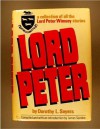 Lord Peter: A collection of all the Lord Peter Wimsey stories - Carolyn G. Heilbrun, Dorothy L. Sayers, E.C. Bentley, James Sandoe