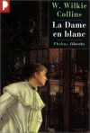 La dame en blanc - Wilkie Collins