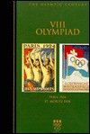 The VIII Olympiad: Paris 1924, St. Moritz 1928 - Ellen Phillips