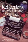 Reflections On My Life & Writing: Volume 8 (The Notebooks of Paul Brunton) - Paul Brunton