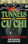 The Tunnels Of Cu Chi - Tom Mangold, John Penycate