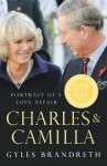 Charles & Camilla - Gyles Brandreth