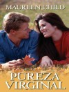 Pureza Virginal - Maureen Child