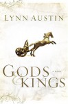 Gods and Kings - Lynn Austin