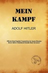 Mein Kampf (James Murphy Nazi Authorized Translation) - Adolf Hitler, James Murphy