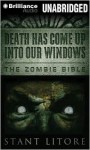 Death Has Come Up Into Our Windows - Stant Litore