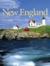 Our New England - Voyageur Press