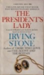 The President's Lady - Irving Stone