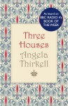 Three Houses - Angela Thirkell