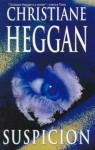 Suspicion - Christiane Heggan