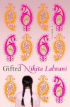 Gifted - Nikita Lalwani