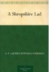 A Shropshire Lad - A.E. Housman