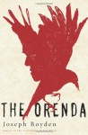 The Orenda - Joseph Boyden