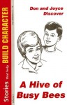 Don and Joyce discover a hive of busy bees - Effie M. Williams, Devern F. Fromke, James Seward