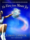 The View from Mount Joy (Audio) - Lorna Landvik, Robertson Dean