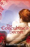 The Concubine's Secret - Kate Furnivall