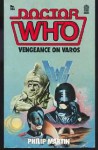 Doctor Who: Vengeance on Varos - Philip Martin