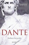 Dante: The Poet, the Thinker, the Man - Barbara Reynolds