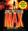 Max: A Maximum Ride Novel (Audio) - James Patterson, Jill Apple