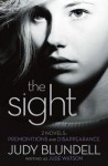 The Sight: (Two Novels: Premonitions and Disappearance) - Jude Watson