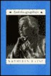 Autobiographies - Kathleen Raine