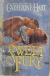 Sweet Fury - Catherine Hart