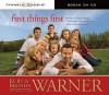 First Things First: The Rules of Being a Warner - Brenda Warner, Kurt Warner, Jennifer Schuchmann