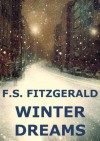 Winter Dreams (Annotated) - F. Scott Fitzgerald