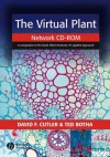 The Virtual Plant: Network CD-ROM - David F. Cutler, Ted Botha