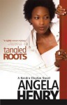 Tangled Roots - Angela Henry