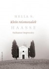 Klein reismozaïek. Italiaanse impressies - Hella S. Haasse