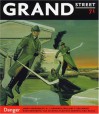 Grand Street #71: Danger - Grand Street, Jean Stein, Many More International Writers and Arti