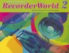 RecorderWorld, Book 2 - Pam Wedgwood, Drew Hillier