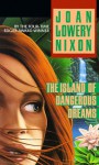 The Island of Dangerous Dreams - Joan Lowery Nixon