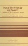 Probability, Dynamics and Causality: Essays in Honour of Richard C. Jeffrey - D. Costantini, Maria Carla Galavotti