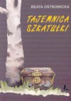 Tajemnica szkatułki - Beata Ostrowicka