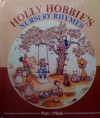 Holly Hobbie's Nursery Rhymes - Holly Hobbie