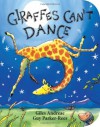 Giraffes Can't Dance (Board Book) - Giles Andreae, Guy Parker-Rees