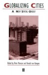 Globalizing Cities (Studies in Urban and Social Change) - Peter Marcuse, Ronald van Kempen