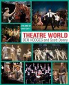 Theatre World: Volume 67 2010-2011 - Ben Hodges, Scott Denny